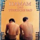 Hamam - Das türkische Bad Hamam - Das türkische Bad