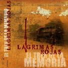 El tren de la memoria / Lágrimas rojas El tren de la memoria / Lágrimas rojas