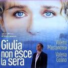 Giulia non esce la sera Giulia non esce la sera