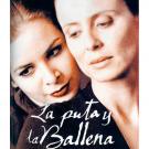 La puta y la ballena